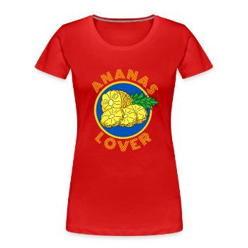ANANAS LOVER plage vacances à la mer été - T-shirt bio Premium Femme - rouge - Devant - Mia (176cm)