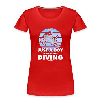 Just A Boy Who Loves Diving - Frauen Premium Bio T-Shirt - Rot - Vorne - Mia (176cm)