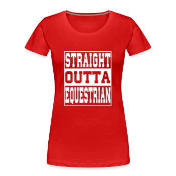 Reitsport Spruch lustig - Frauen Premium Bio T-Shirt - Rot - Vorne - Mia (176cm)