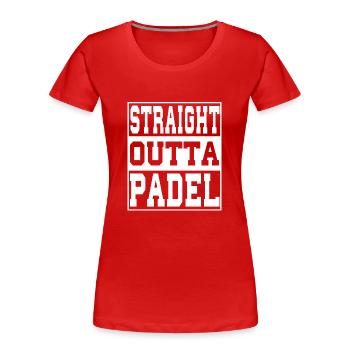 Padel Tennis Tennis Spruch lustig - Frauen Premium Bio T-Shirt - Rot - Vorne - Mia (176cm)
