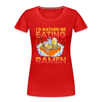 Je préfère manger des Ramen - T-shirt bio Premium Femme - rouge - Devant - Mia (176cm)