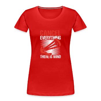 Alles absagen Es gibt Wind Funny Kitesurf Kite - Frauen Premium Bio T-Shirt - Rot - Vorne - Mia (176cm)