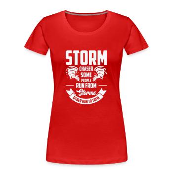 Storm Hunter Tornados Storm Chaser Gift - Women's Premium Organic T-Shirt - red - Front - Mia (176cm)