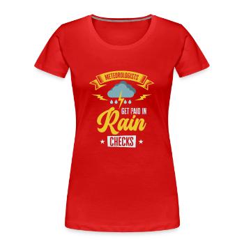 Storm Hunter Tornados Storm Chaser Gift - Women's Premium Organic T-Shirt - red - Front - Mia (176cm)