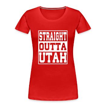 Utah Spruch Lustig Utah Geschenk - Frauen Premium Bio T-Shirt - Rot - Vorne - Mia (176cm)
