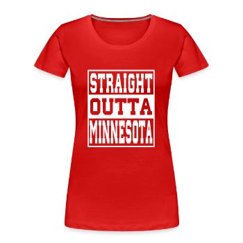 Minnesota Spruch Lustig Minnesota Geschenk - Frauen Premium Bio T-Shirt - Rot - Vorne - Mia (176cm)