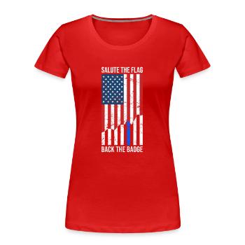 Salute The Flag Back The Badge Flag Law - Frauen Premium Bio T-Shirt - Rot - Vorne - Mia (176cm)