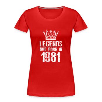 1981 légendes nées en - T-shirt bio Premium Femme - rouge - Devant - Mia (176cm)