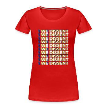 Nous sommes en désaccord - T-shirt bio Premium Femme - rouge - Devant - Mia (176cm)
