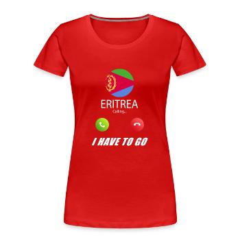 L’Erythrée appelle les drapeaux lusiger le slogan - T-shirt bio Premium Femme - rouge - Devant - Mia (176cm)