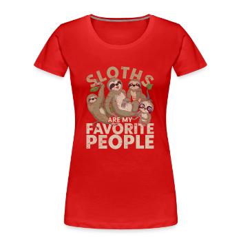 Animal Lovers Gift Animal Funny Sloth - Women's Premium Organic T-Shirt - red - Front - Mia (176cm)
