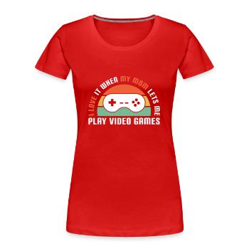 Gaming - I love my Mom - PC Gamer - Frauen Premium Bio T-Shirt - Rot - Vorne - Mia (176cm)