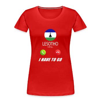 Lesotho ruft an Lusiger Flaggen Spruch - Frauen Premium Bio T-Shirt - Rot - Vorne - Mia (176cm)