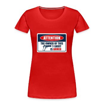 Gun Control - Registered Gun Owner Sign - Frauen Premium Bio T-Shirt - Rot - Vorne - Mia (176cm)
