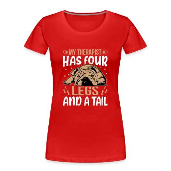 Amerikanische Bulldogge Therapeut Hat Vier Beine - Frauen Premium Bio T-Shirt - Rot - Vorne - Mia (176cm)