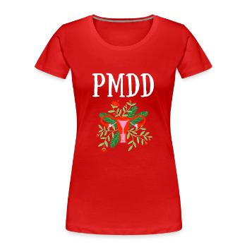 PMDD Awareness Premenstrual Syndrome Menstrual - Frauen Premium Bio T-Shirt - Rot - Vorne - Mia (176cm)