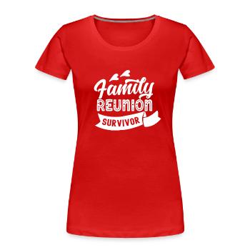 Survivant d’une équipe familiale de regroupement familial - T-shirt bio Premium Femme - rouge - Devant - Mia (176cm)