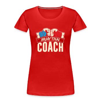 Muay Thai Trainer Kampfsport Kämpfer Kampf - Frauen Premium Bio T-Shirt - Rot - Vorne - Mia (176cm)