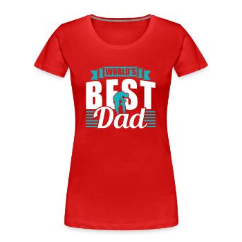 Der Beste Vater Der Welt Papi Papa Vater Tag - Frauen Premium Bio T-Shirt - Rot - Vorne - Mia (176cm)