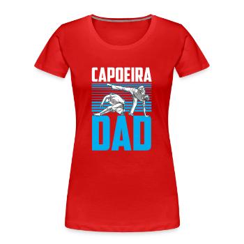 Capoeira Vater Hobby Kampfsport Brasilianisch - Frauen Premium Bio T-Shirt - Rot - Vorne - Mia (176cm)