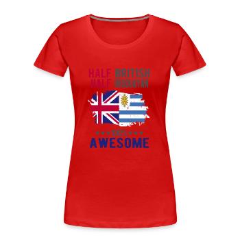 Half British Half Uruguayan - Women's Premium Organic T-Shirt - red - Front - Mia (176cm)