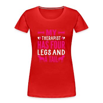 Staffordshire Terrier Therapeut Hat Vier Beine - Frauen Premium Bio T-Shirt - Rot - Vorne - Mia (176cm)