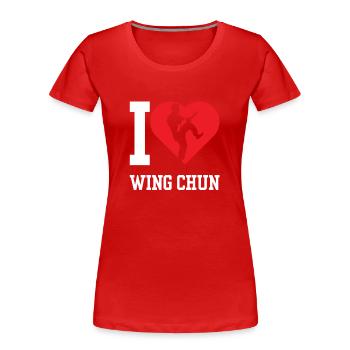 Ich Liebe Wing Chun Trainer Kampfsport Kampfkunst - Frauen Premium Bio T-Shirt - Rot - Vorne - Mia (176cm)