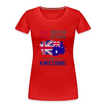 Halb Brite Halb Australier - Frauen Premium Bio T-Shirt - Rot - Vorne - Mia (176cm)