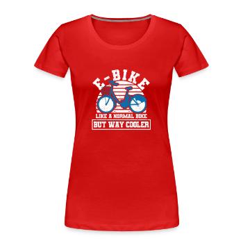 Vélo électrique e-bike comme un normal - T-shirt bio Premium Femme - rouge - Devant - Mia (176cm)
