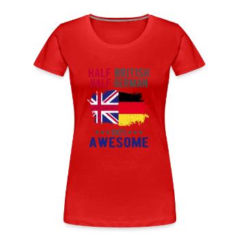 Halb Brite Halb Deutscher - Frauen Premium Bio T-Shirt - Rot - Vorne - Mia (176cm)