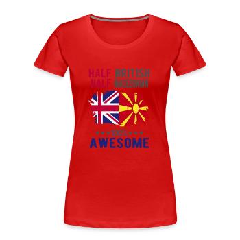 Halb Brite Halb Makedonier - Frauen Premium Bio T-Shirt - Rot - Vorne - Mia (176cm)