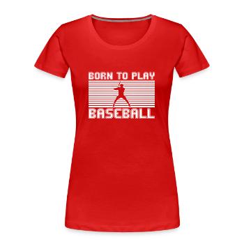 Baseball - Frauen Premium Bio T-Shirt - Rot - Vorne - Mia (176cm)