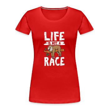 La vie n’est pas une course Drôle d’amoureux des paresseux Mignons paresseux - T-shirt bio Premium Femme - rouge - Devant - Mia (176cm)