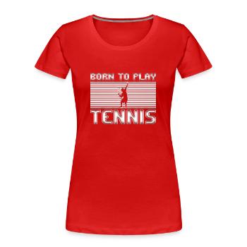 tennis - Frauen Premium Bio T-Shirt - Rot - Vorne - Mia (176cm)