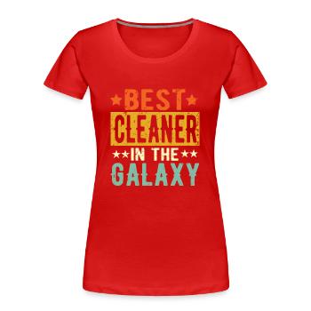 Best Cleaner ever Cleaner Gift - Women's Premium Organic T-Shirt - red - Front - Mia (176cm)