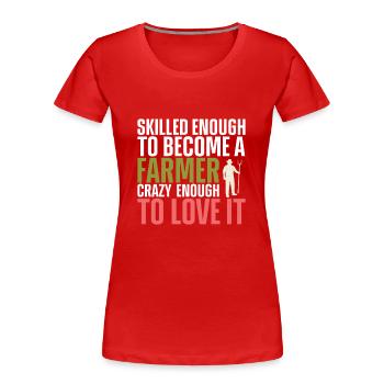 Bauer Landwirt Landwirtschaft Traktor Fahren - Frauen Premium Bio T-Shirt - Rot - Vorne - Mia (176cm)