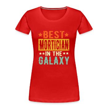 Best Bestatter ever Bestatter Geschenk - Frauen Premium Bio T-Shirt - Rot - Vorne - Mia (176cm)