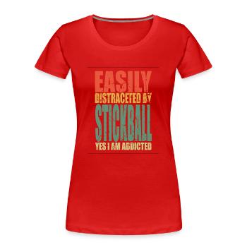 Stickball disant drôle - T-shirt bio Premium Femme - rouge - Devant - Mia (176cm)