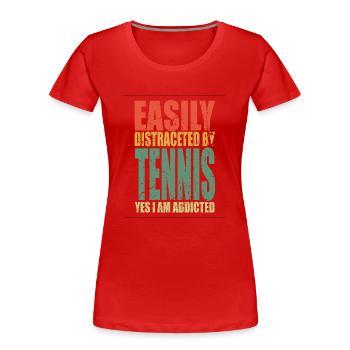 Tennis Spruch lustig - Frauen Premium Bio T-Shirt - Rot - Vorne - Mia (176cm)