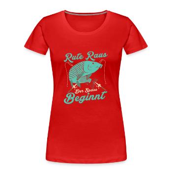 Rute raus der Spass beginnt Angler Fischer - Frauen Premium Bio T-Shirt - Rot - Vorne - Mia (176cm)
