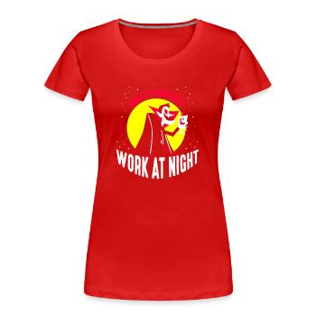 Only vampires work day shift sayings at night - Women's Premium Organic T-Shirt - red - Front - Mia (176cm)