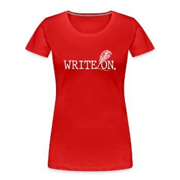 Continue writing Author Writer Writer Writer - Women's Premium Organic T-Shirt - red - Front - Mia (176cm)