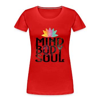 Mind Body Soul Meditate Spirituality Relaxation Me - Frauen Premium Bio T-Shirt - Rot - Vorne - Mia (176cm)