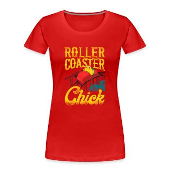 Roller Coaster Girl Chicken - Frauen Premium Bio T-Shirt - Rot - Vorne - Mia (176cm)