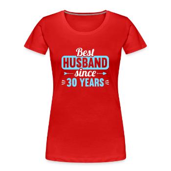 Best Husband Since 30 Years 30th Wedding Day - Women's Premium Organic T-Shirt - red - Front - Mia (176cm)