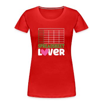 Amateurs de feuilles de calcul Table table table - T-shirt bio Premium Femme - rouge - Devant - Mia (176cm)