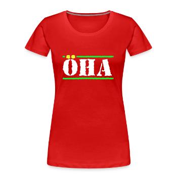 öha weis - Frauen Premium Bio T-Shirt - Rot - Vorne - Mia (176cm)