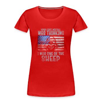 Your first Mistake was thinking I was a Sheep - Frauen Premium Bio T-Shirt - Rot - Vorne - Mia (176cm)