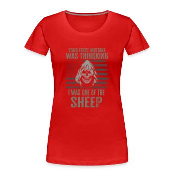 Your first Mistake was thinking I was a Sheep - Frauen Premium Bio T-Shirt - Rot - Vorne - Mia (176cm)