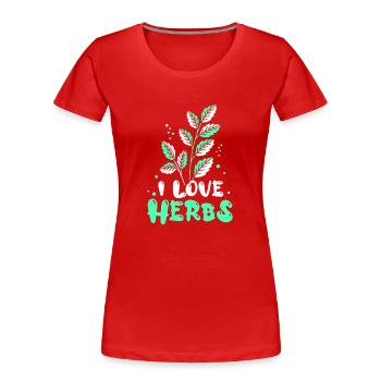 I love herbs herb herb garden - Women's Premium Organic T-Shirt - red - Front - Mia (176cm)
